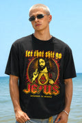 Let That Shit Go Jesus Graphic Tee