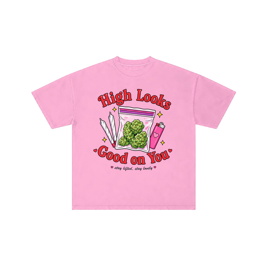 High Looks Good On You Retro Graphic Tee