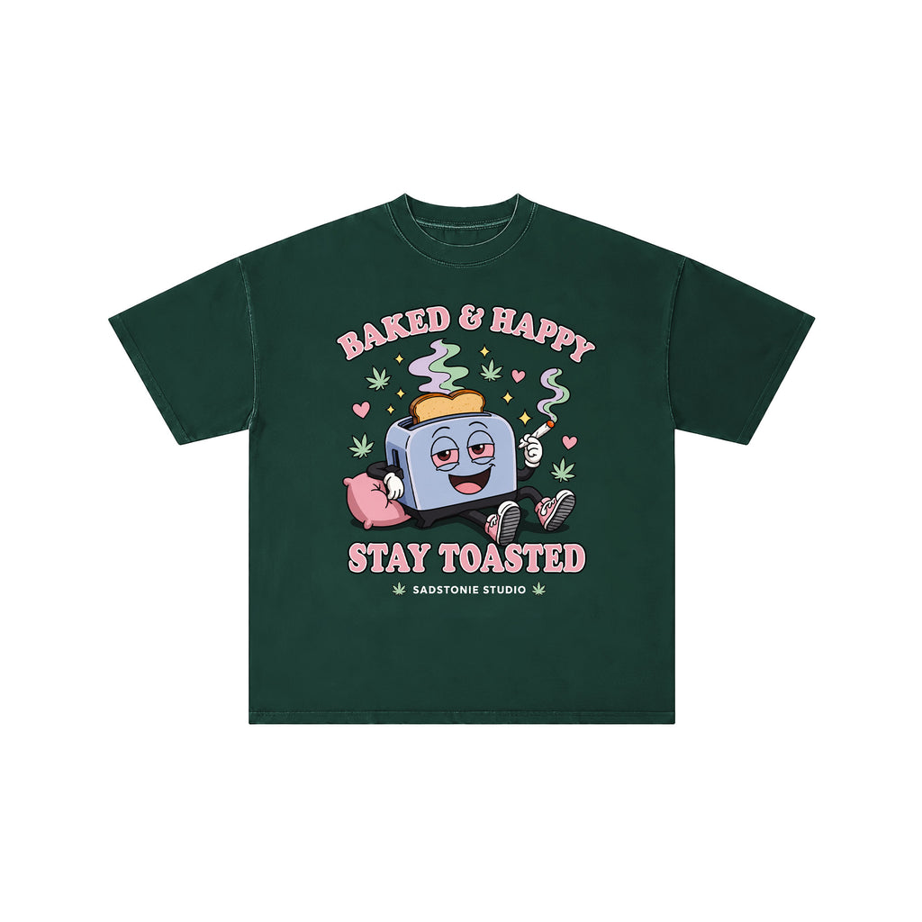 Baked And Happy Stay Toasted Graphic Tee