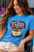 Hot Cocoa & Higher Vintage  Graphic Tee
