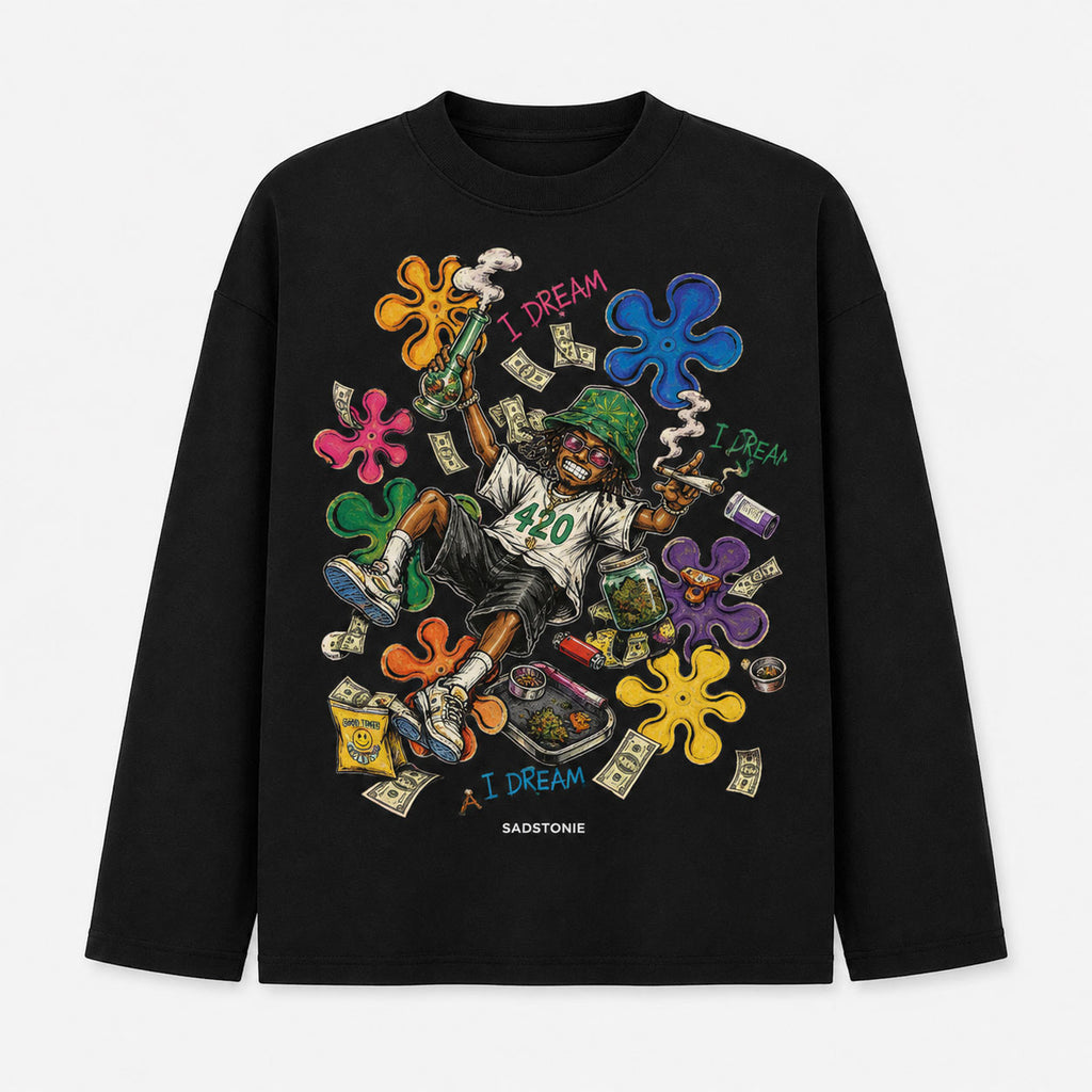 420 I Dream Graphic Long Sleeve Shirt