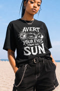 Avert Your Eyes From The Sun Graphic Tee