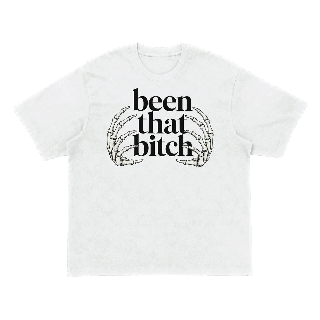 Been That Bitch Skeleton Graphic T-Shirt