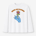 Bring Me Flowers Graphic Long Sleeve Shirt