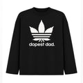 Dopest Dad Graphic Long Sleeve Shirt