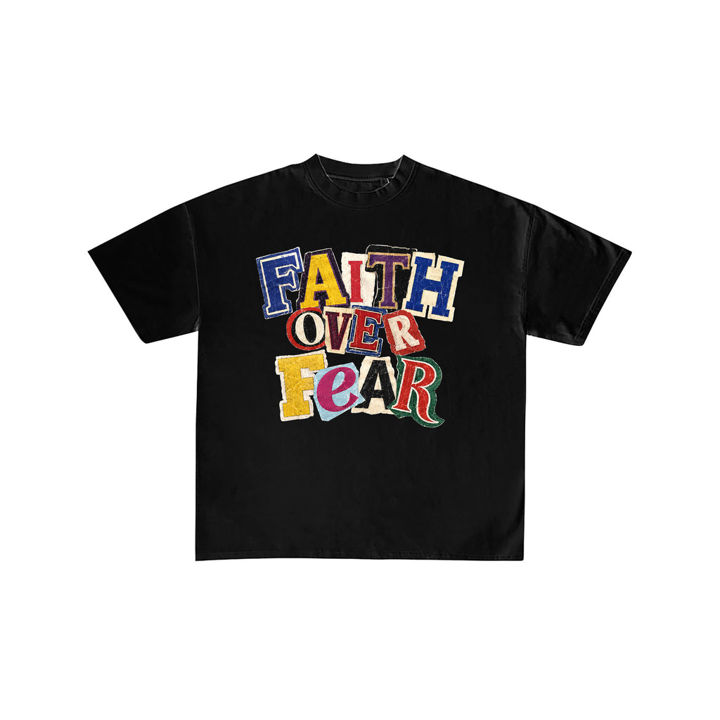Faith Over Fear Graphic Streetwear T-Shirt