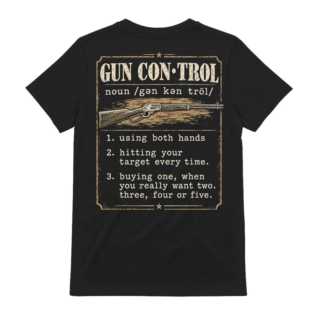 Funny Gun Control Definition T-Shirt