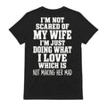 Funny Husband Wife Gift Sarcastic Slogan Tee