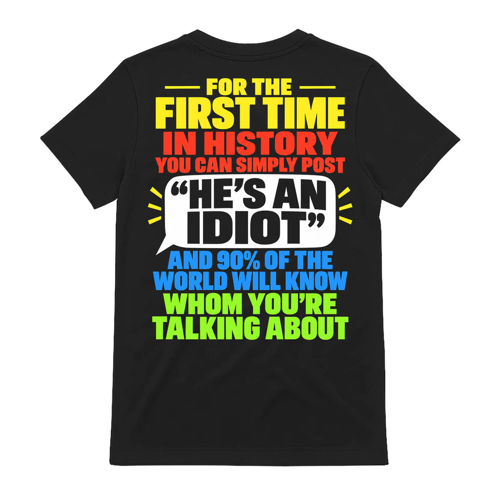 Funny Political Humor Quote Graphic T-Shirt