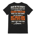 Grant Me The Serenity Funny Prayer T-Shirt