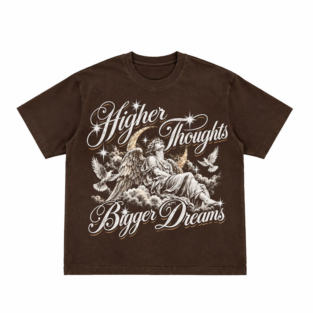 Higher Thoughts Bigger Dreams Angel T-Shirt