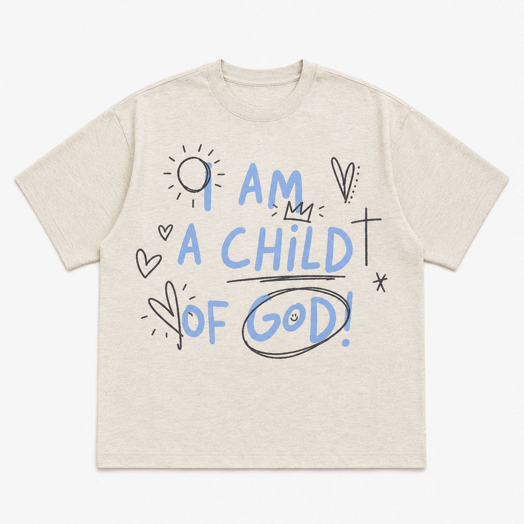 I Am A Child Of God Christian T-Shirt