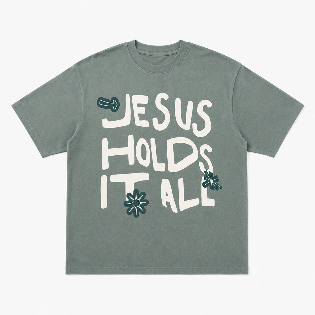 Jesus Holds It All Christian T-Shirt