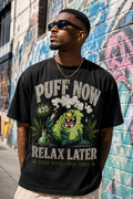 Puff Now Relax Later Graphic T-Shirt