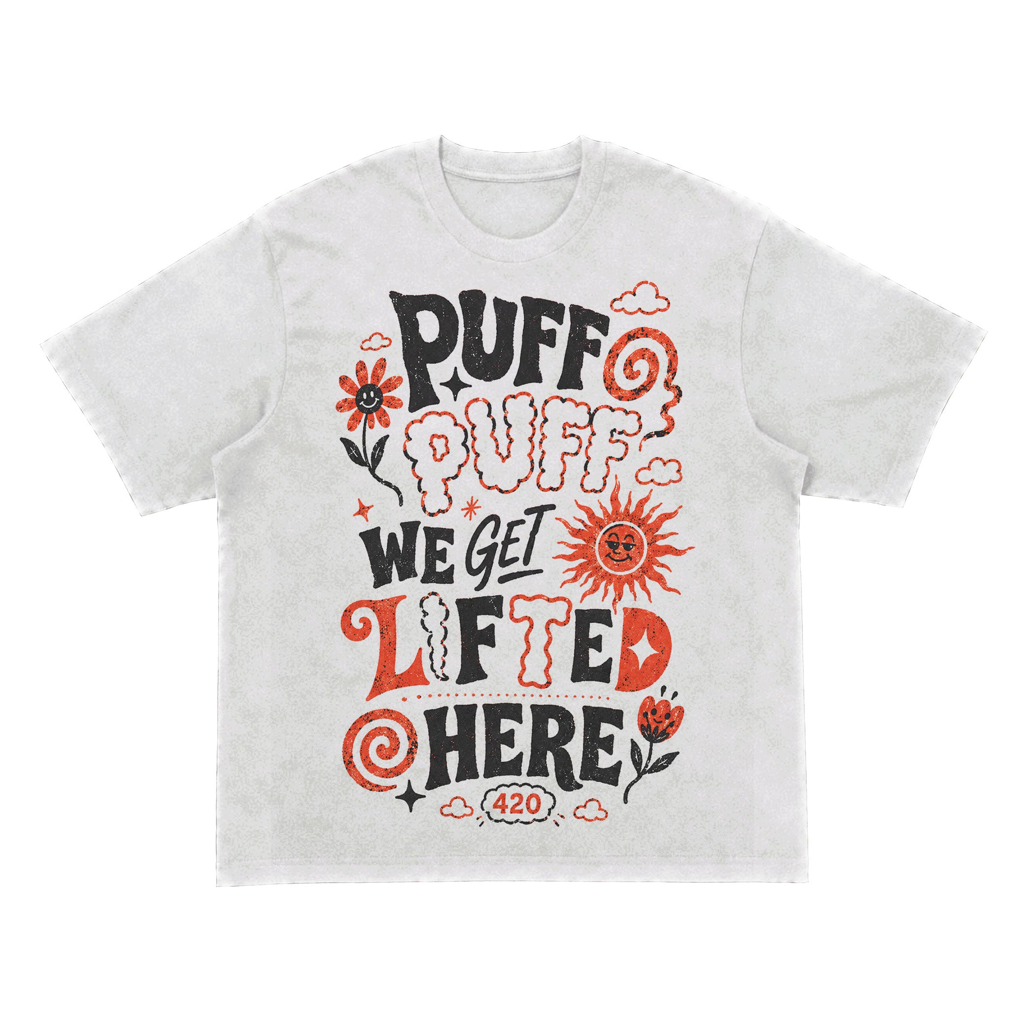 Puff Puff We Get Lifted Here Vintage T-Shirt