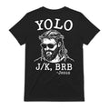 YOLO JK BRB Jesus Wearing Sunglasses Graphic T-Shirt